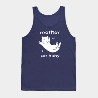 Mother of a Fur Baby - Kitten White Print Tank Top